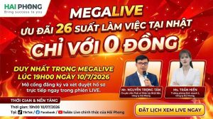 ĐĂNG KÝ XEM LIVE – CƠ HỘI LÀM VIỆC TẠI NHẬT BẢN VỚI CHI PHÍ 0 ĐỒNG